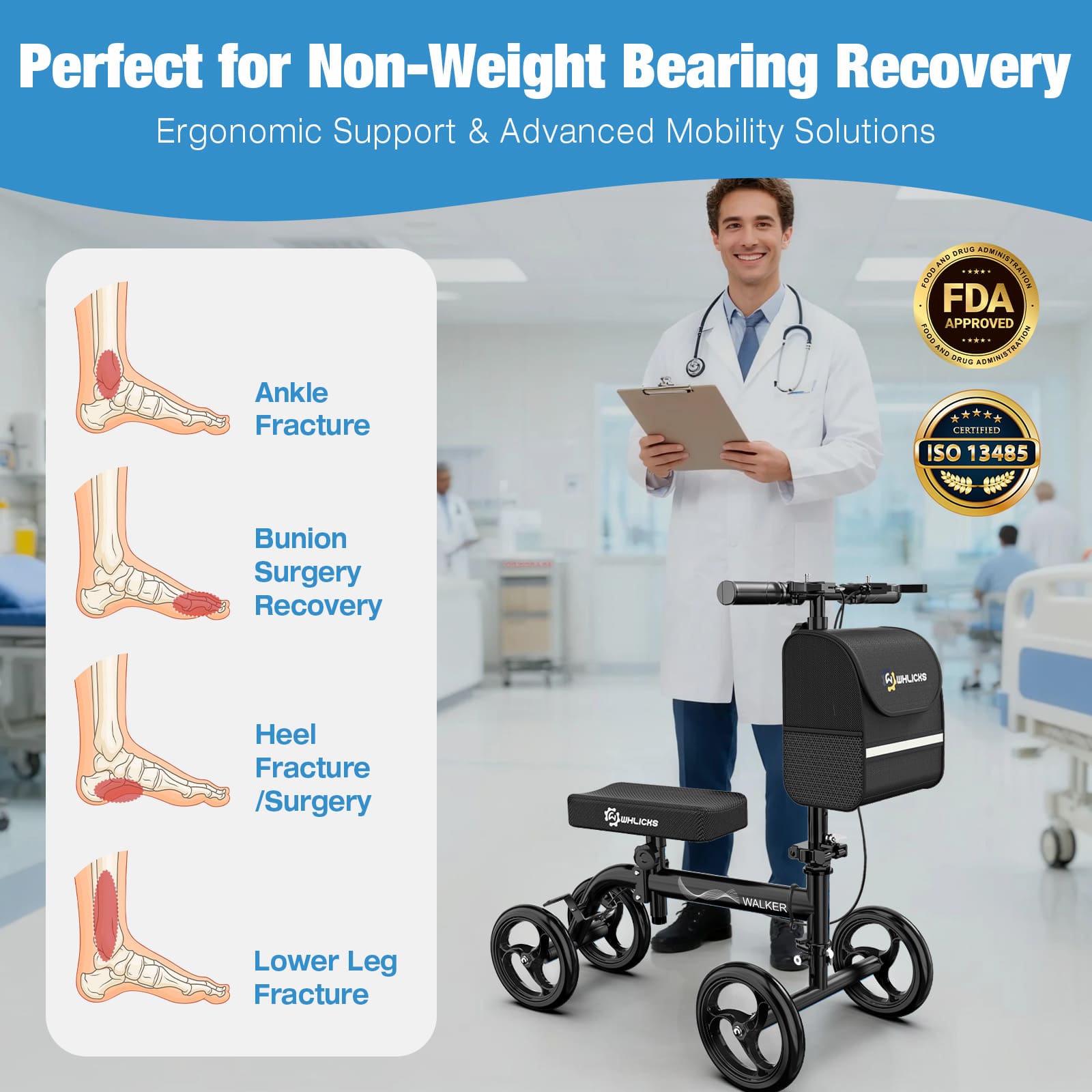 The knee walker is FDA-registered and ISO-certified